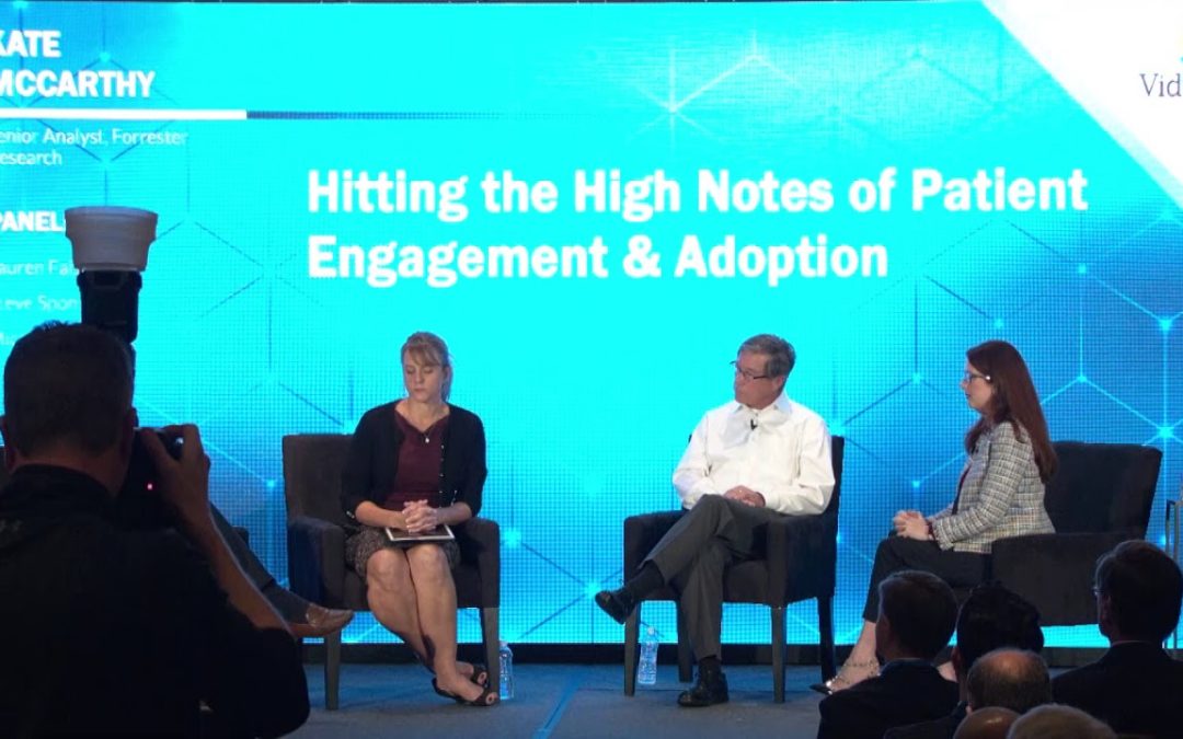 Vidyo Healthcare Summit: Panel – Hitting the High Notes of Patient Engagement & Adoption