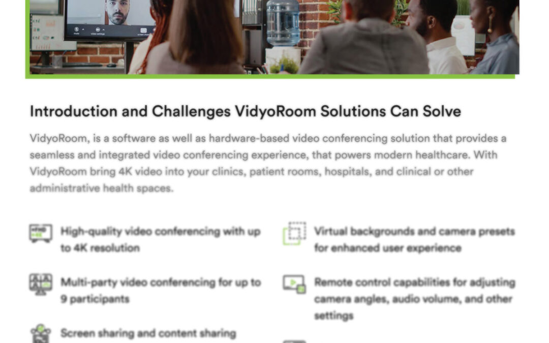 Solution Brief:  Utilizing VidyoRoom in an In-Patient Setting